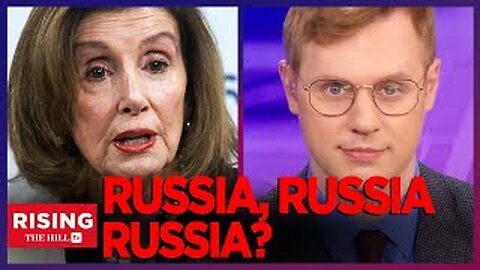 Robby Soave: Nancy Pelosi SHAMEFULLY SaysTrump Is COMPROMISED By Putin To Psaki'sAPPLAUSE