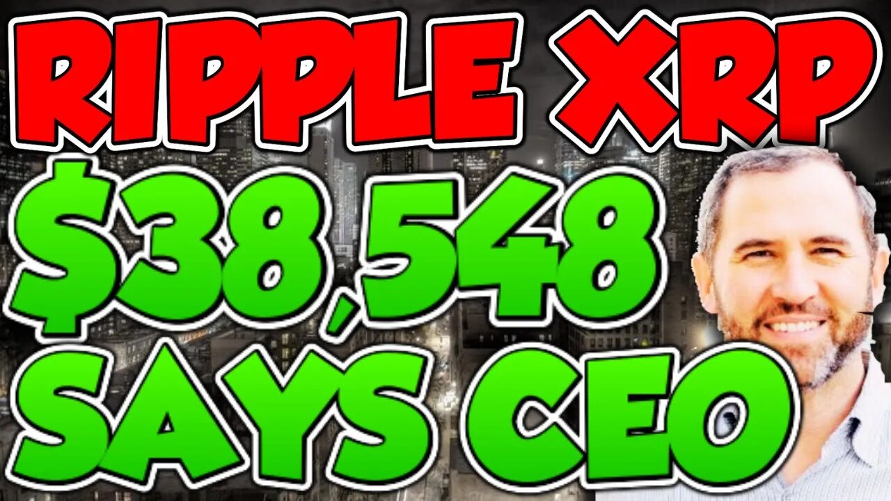 $39,000 PER XRP!! - RIPPLE CEO ACCIDENTALLY LEAKED IT! (MUST SEE)🚀
