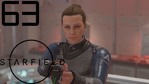 STARFIELD Walkthrough P63 No Audio Episode Again Sadge :(