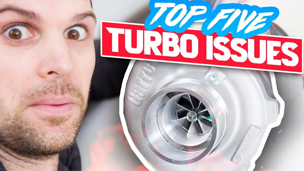 5 Biggest Issues When You TURBO Your Car