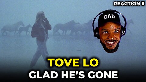 FIRST TIME!! 🎵 Tove Lo - Glad He's Gone REACTION