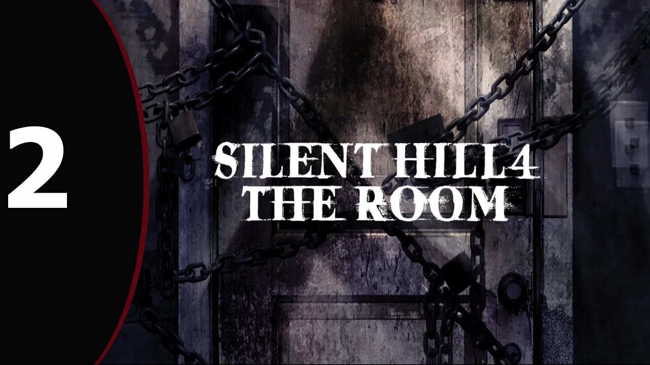 Silent Hill 4: The Room pt2 - Strange Holes, Strange Woman