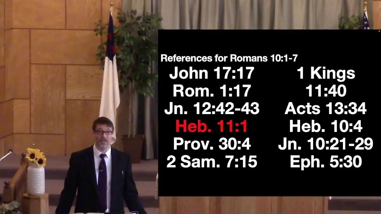 Romans 10:1-7 (Sunday School) 11/13/22 AM