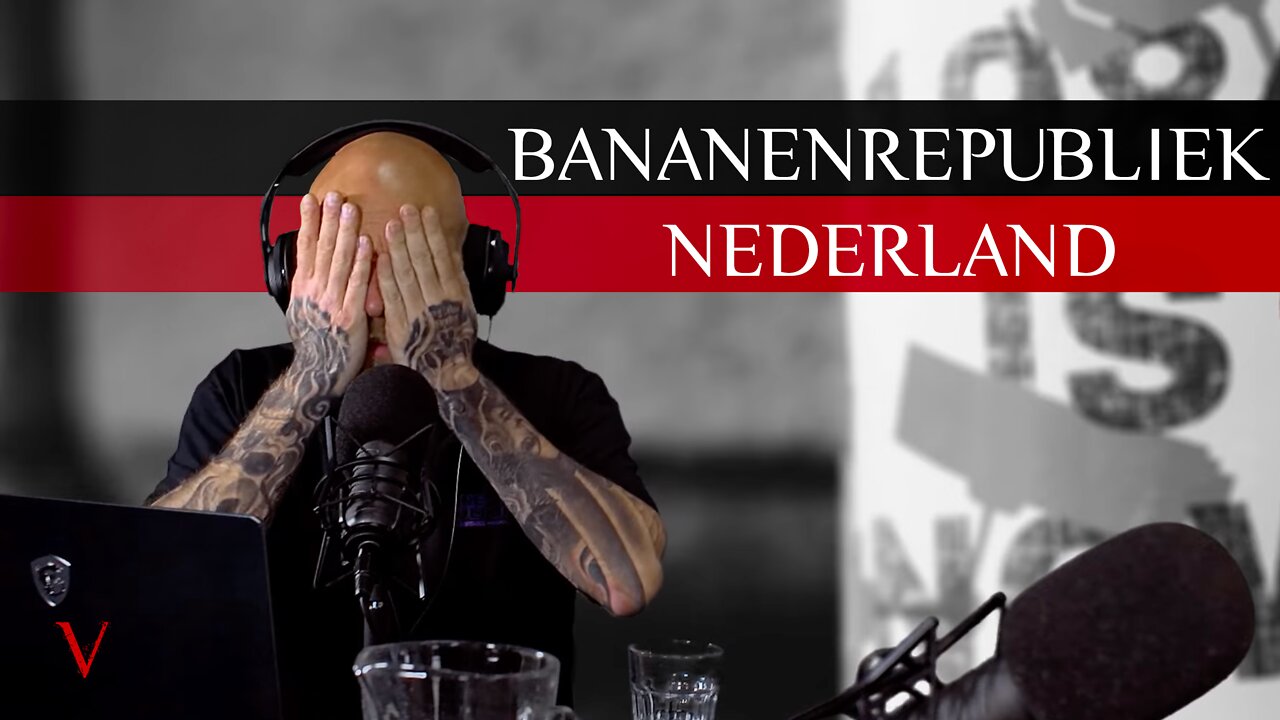 Bananenrepubliek Nederland | #53 deel 1 | V for Valentine