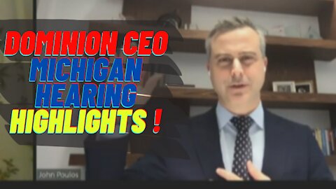 Dominion CEO! Michigan Hearing Highlights!