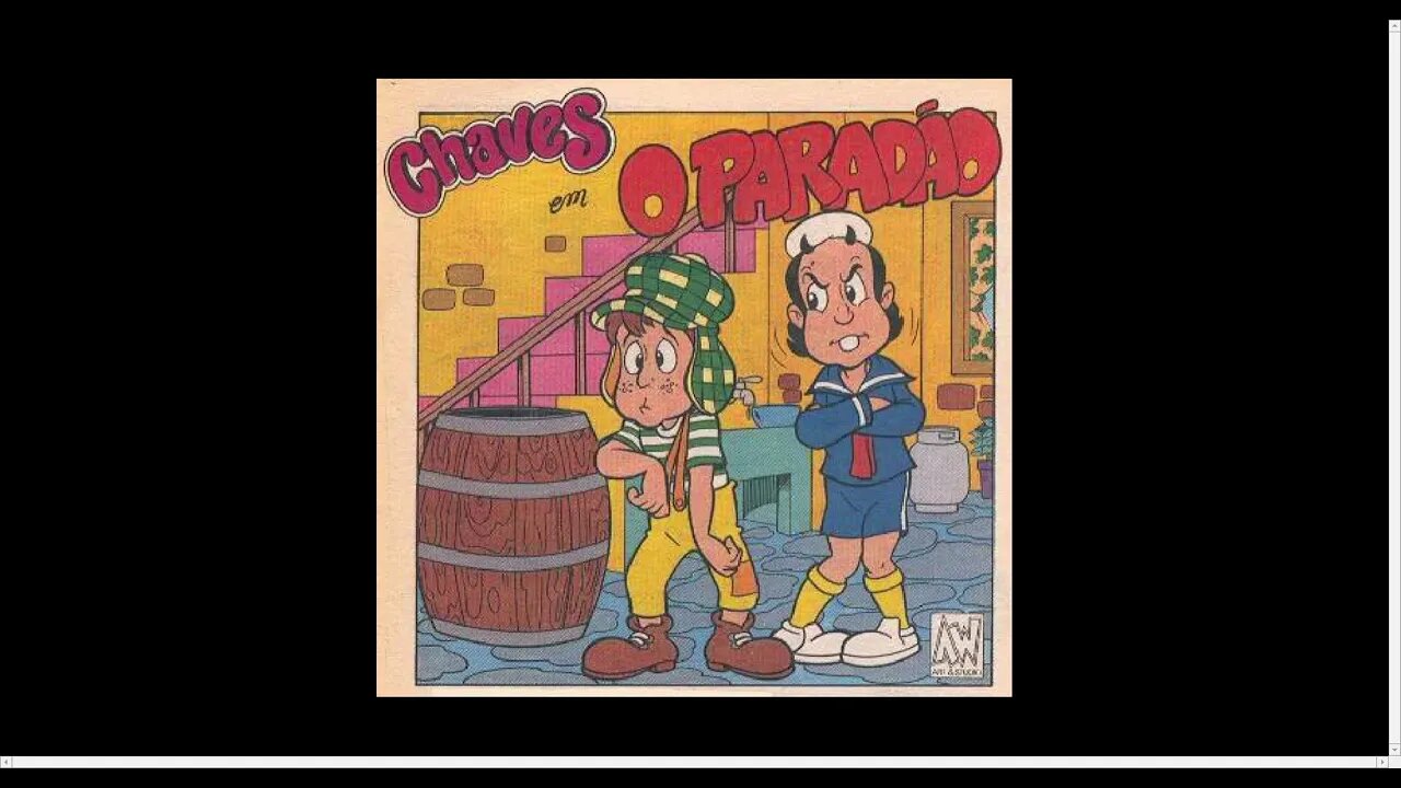 Chaves Em O Paradão [Pause o Vídeo Caso Não Consiga Ler]