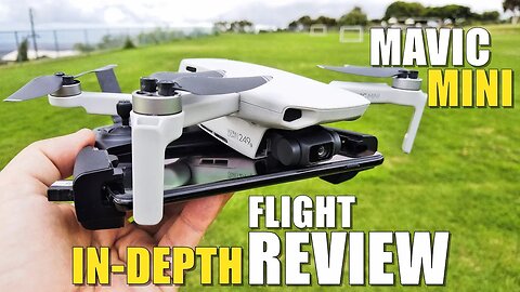 DJI Mavic MINI Flight Test Review IN-DEPTH - How good is it...REALLY!?