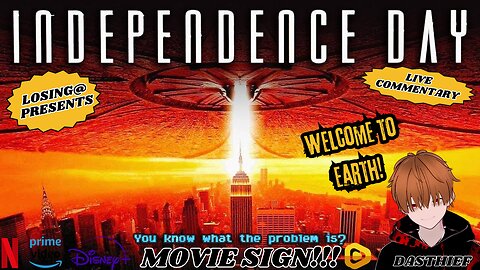 🛸🎆 Independence Day (1996) 🎆🛸 | Losing@ Commentary | Sync and Watch!