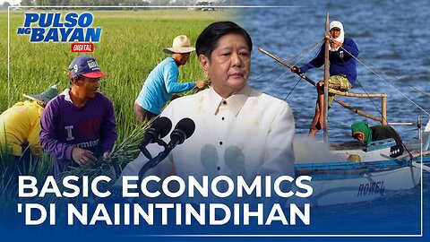 BASIC ECONOMICS, 'DI NAIINTINDIHAN NI MARCOS, JR.
