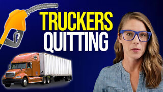 Why truck drivers are quitting - and what could happen