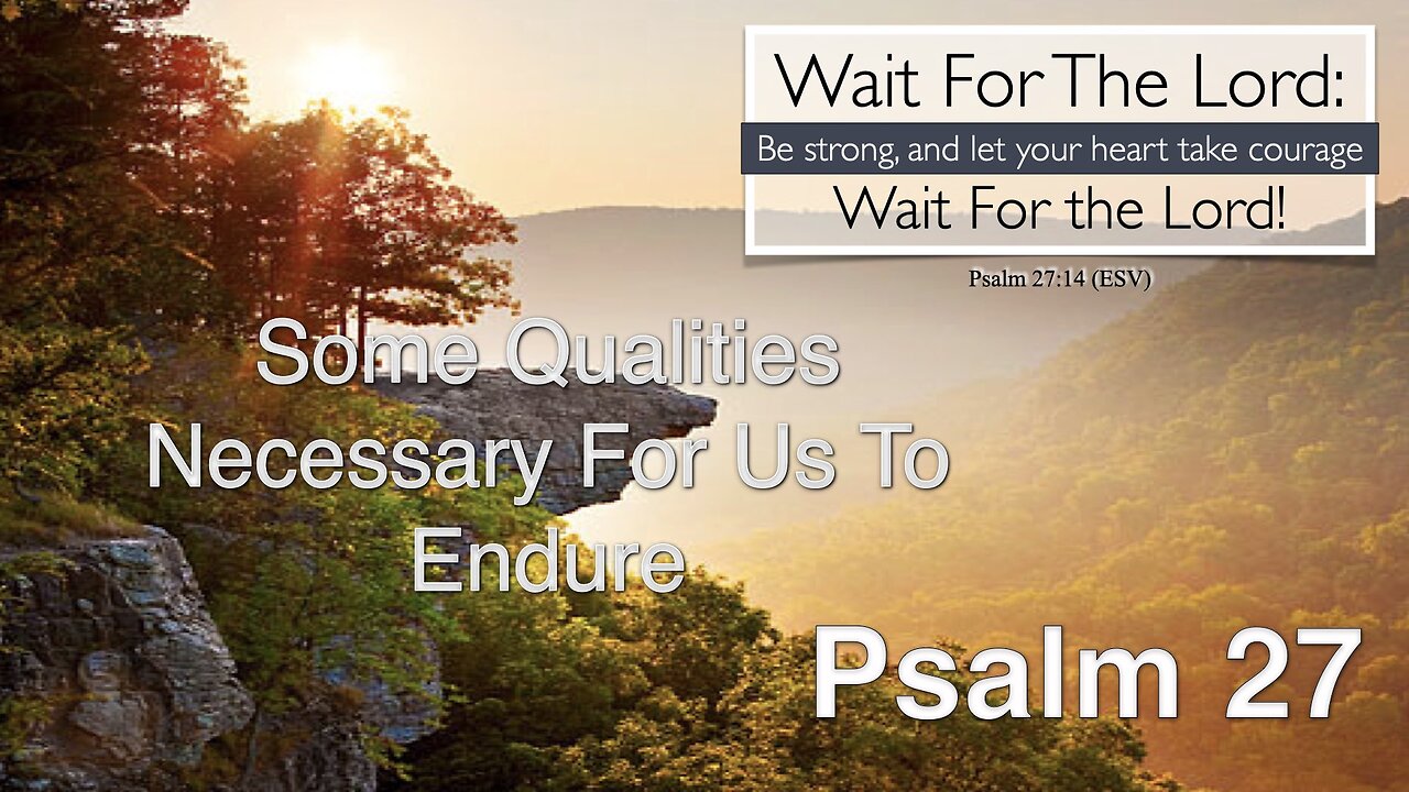 Wait for the Lord