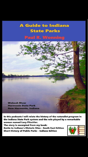 Podcast - History of the Naturalist Program at Indiana State Parks