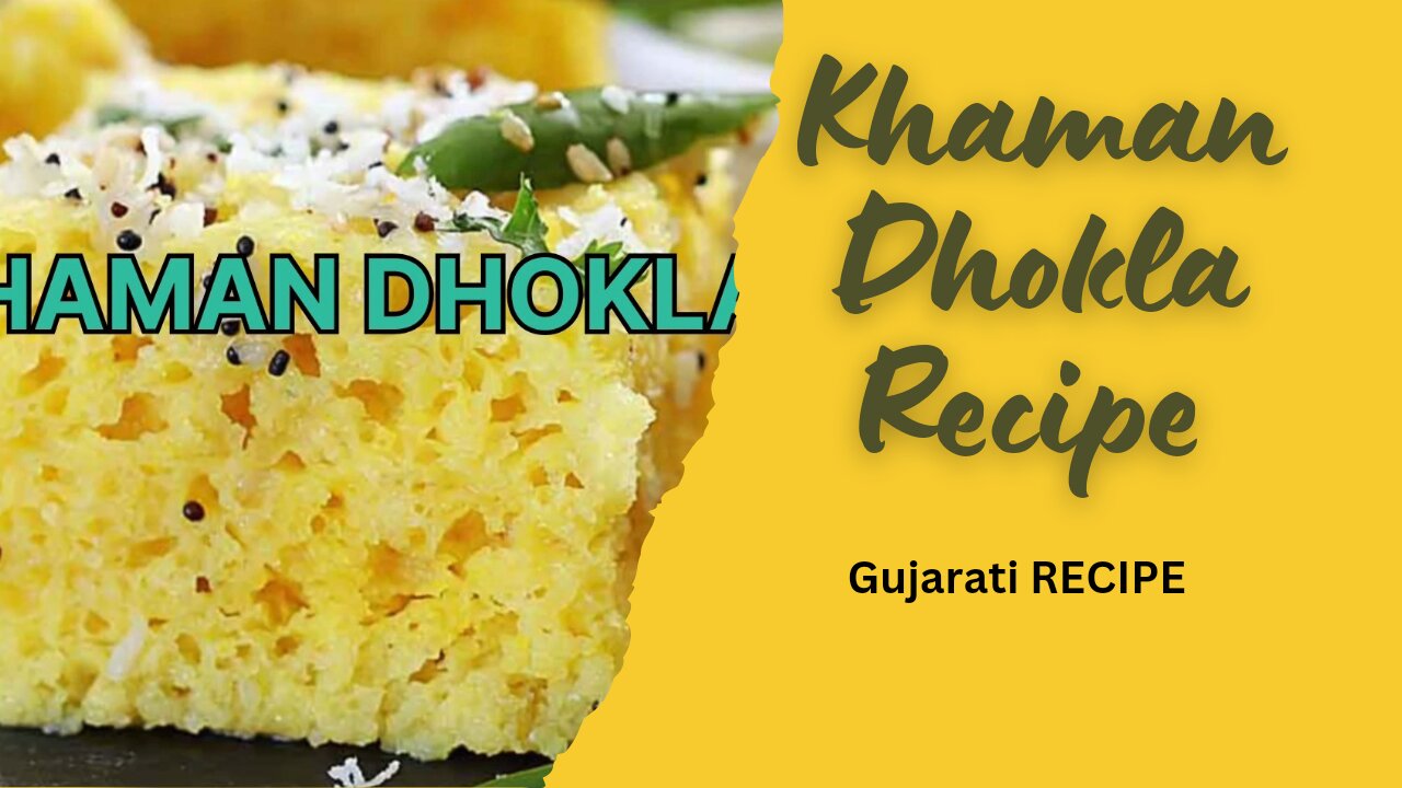 Khaman Dhokla recipe