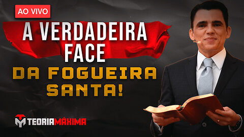 A VERDADEIRA FACE DA FOGUEIRA SANTA DE ISRAEL