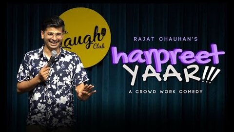 Harpreet Yaar | Audience interaction | Stand up Comedy by Rajat chauhan