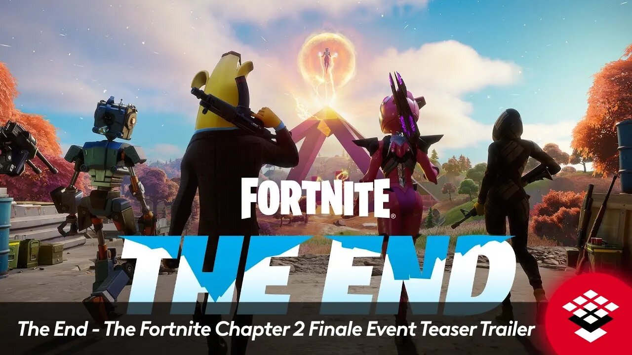 The End - The Fortnite Chapter 2 Finale Event Teaser Trailer