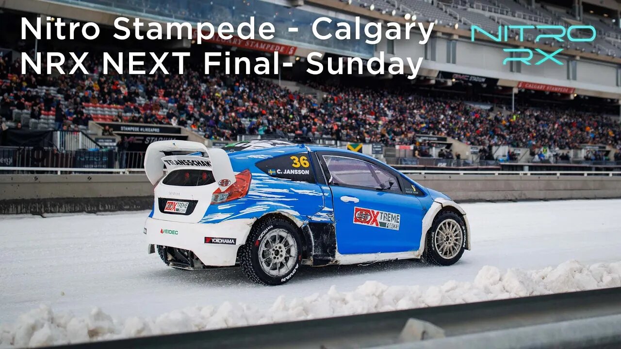 2023 Nitro RX Calgary | NRX NEXT Final - Sunday