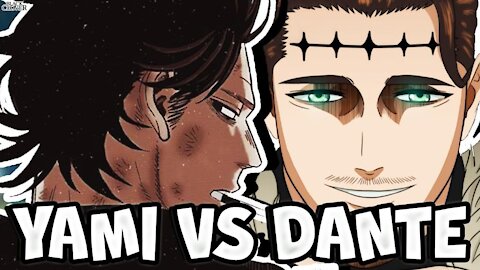 Asta & Captain Yami VS Dante Part 1(Black Clover)