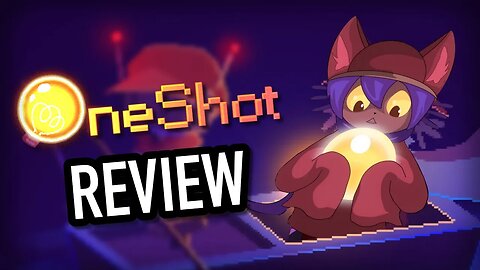 OneShot Review: A Game I Will Never Forget.