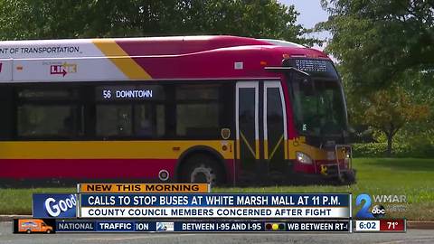 Calls to stop buses to White Marsh Mall after 11 p.m.