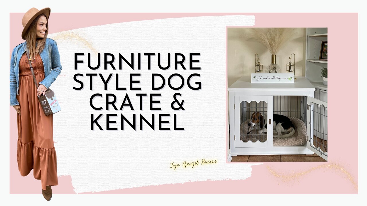 Furniture style dog crate review