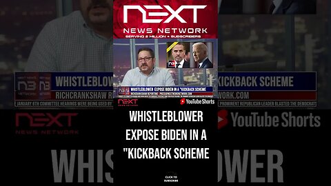 Whistleblower Expose Biden in a "Kickback Scheme #shorts