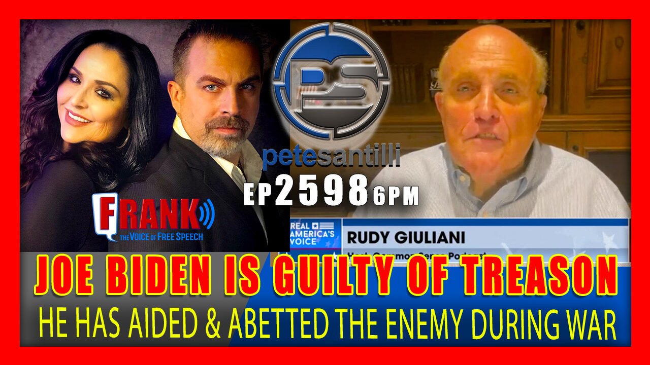 EP 2598-6PM Giuliani: Joe Biden Is Guilty Of Treason