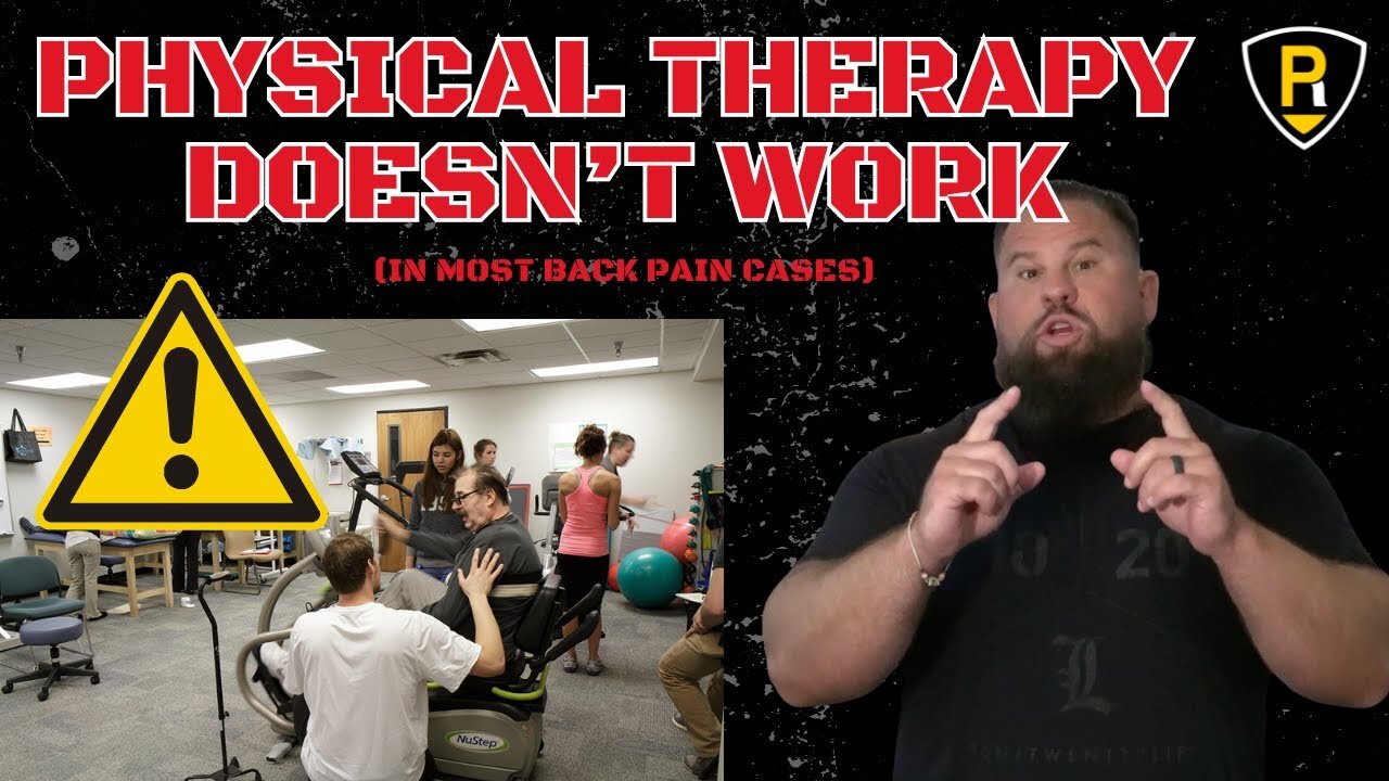 Back Pain? This is why physical therapy might not help