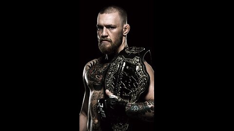 What inspires you the most like Conor McGregor?