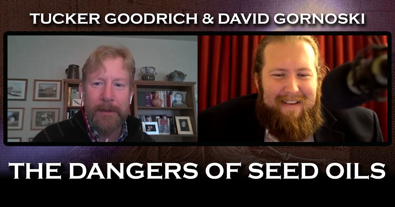 Tucker Goodrich Interview: The Dangers of Omega 6 Seed Oils