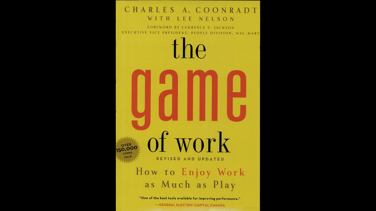 The Game of work Summarized