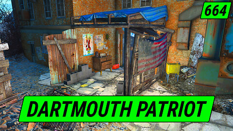 The Proud Dartmouth Patriot | Fallout 4 Unmarked | Ep. 664