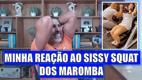 REACT - O sissy squat dos marombas