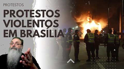 PROTESTOS após PRISÃO de CACIQUE TSERERÊ em BRASÍLIA se TORNAM VIOLENTOS, mas quem foi RESPONSÁVEL?