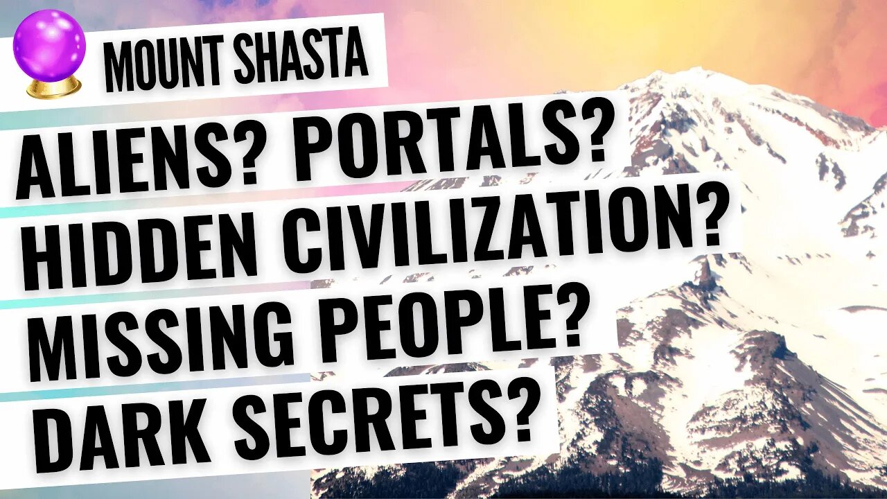 The Mystery of Mount Shasta - Psychic Tarot Card Reading