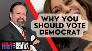 Why you should vote Democrat. Sebastian Gorka on AMERICA First