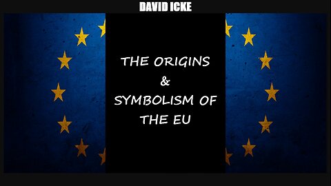 David Icke - The Origins & Symbolism Of The EU (Oct 2009)