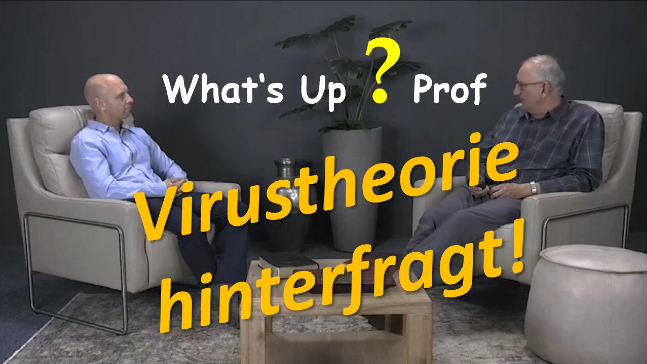 Virustheorie hinterfragt - Walter Veith | Auszüge aus What's Up? Prof Folge 92 | deutsch