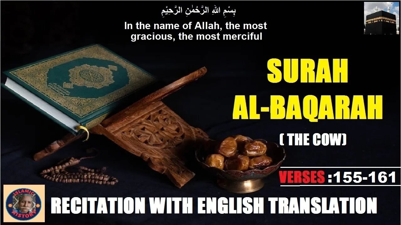 Recitation with English translation Surah Al-Baqarah | Verses 155-161| @islamichistory813