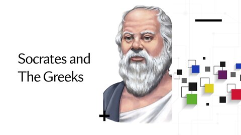 Socrates and The Greeks