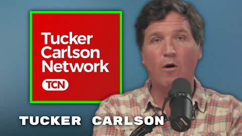 Tucker Carlson: 'I'm as Happy as I've Ever Been' After Leaving Fox News