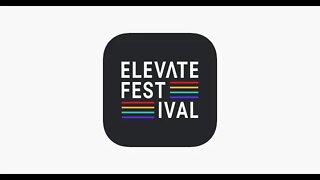 ELEVATE FESTIVAL Toronto