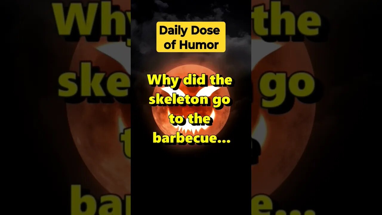 "Why did the skeleton go to the barbecue?" #shorts #Funny #Subscribe