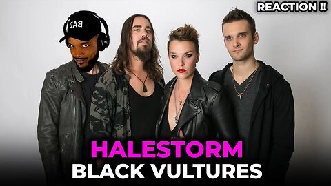 🎵 Halestorm - Black Vultures REACTION