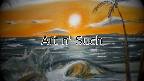 Art n' Such 8 - Oil on Canvas Time Lapse