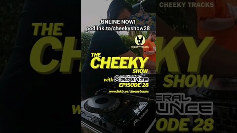 🎵 CHEEKY SHOW 28 IS ONLINE NOW! 🎵 #HardDance #Bounce #HouseMusic #CheekyTracks