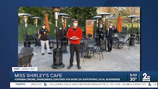 Miss Shirley's Cafe says "We're Open Baltimore!"