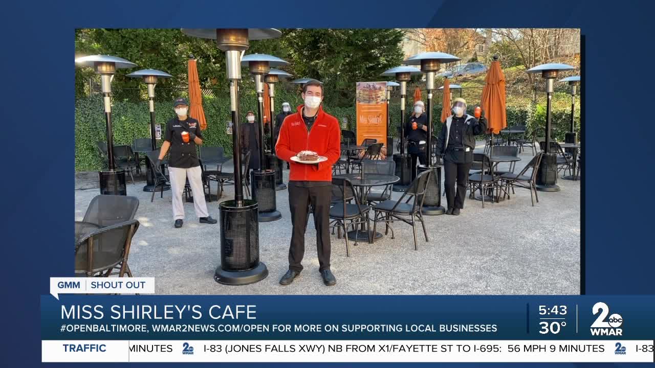 Miss Shirley's Cafe says "We're Open Baltimore!"