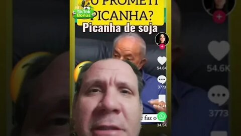 Lula não prometeu Picanha e cerveja? bofe de soja, fígado e frango