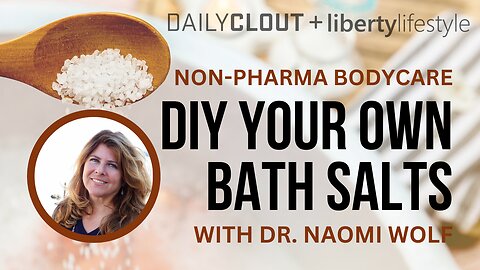 Liberty Lifestyle: Historical Relevance of Bath Salts and How to DIY Your Own